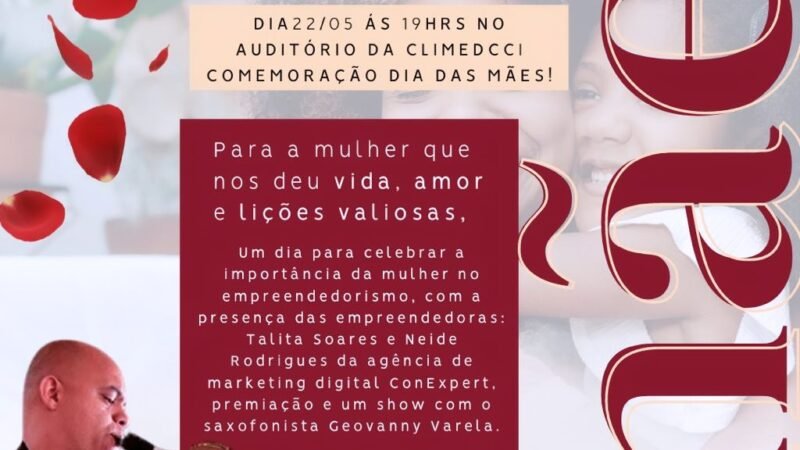 O Grupo Empresarial Rodada de Negócios de Samambaia celebra o Dia das Mães com palestras e evento para empresárias